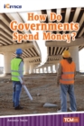 Image for How Do Governments Spend Money? Ebook