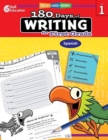 Image for 180 Days of Writing for First Grade (Spanish) : Practice, Assess, Diagnose