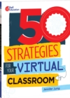 Image for 50 Strategies for Your Virtual Classroom Ebook