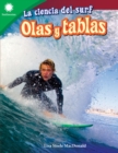 Image for La Ciencia Del Surf: Olas Y Tablas