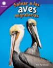 Image for Salvar a Las Aves Migratorias