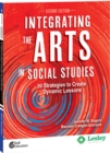 Image for Integrating the Arts in Social Studies: 30 Strategies to Create Dynamic Lessons, 2nd Edition ebook