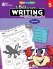 Image for 180 Days of Writing for Fifth Grade (Spanish) : Practice, Assess, Diagnose