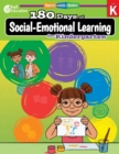Image for 180 Days of Social-Emotional Learning for Kindergarten : Practice, Assess, Diagnose