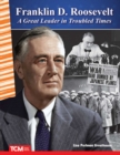 Image for Franklin D. Roosevelt: A Great Leader in Troubled Times Read-Along Ebook