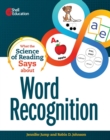 Image for What the Science of Reading Says about Word Recognition