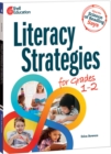 Image for What the Science of Reading Says: Literacy Strategies for Grades 1-2