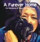 Image for A Furever Home : The Adventures of Scotty the Rescue Dog