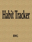 Image for Habit Tracker : 150 Pages 8.5&quot; X 11&quot;