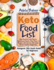 Image for Keto Food List : Ketogenic Diet Quick Guide for Beginners: Keto Food List with Macros, Nutritional Charts Meal Plans &amp; Recipes with Calories Net Carbs Fat for Healthy Weight Loss.