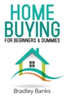 Image for Home Buying for Beginners &amp; Dummies