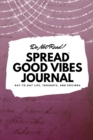 Image for Do Not Read! Spread Good Vibes Journal