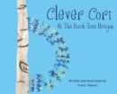 Image for Clever Cori &amp; The Birch Tree Dragon