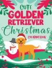 Image for Cute Golden Retriever Christmas Coloring Book
