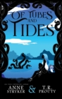 Image for Of Tubes and Tides