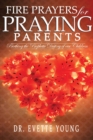 Image for Fire Prayers for Praying Parents