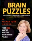 Image for Brain Puzzles For Alzheimer&#39;s, Parkinson&#39;s &amp; Stroke Patients : Large Print Edition