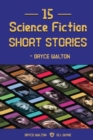 Image for 15 Science Fiction Short Stories - Bryce Walton