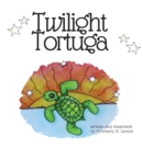 Image for Twilight Tortuga