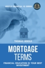 Image for Mortgage Terms - Financial Education Is Your Best Investment