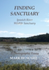 Image for Finding Sanctuary : Ipswich River Wildlife Sanctuary