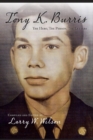 Image for Tony K. Burris: The Hero, The Person, The Letters