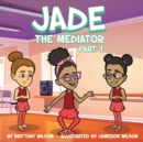 Image for Jade the Mediator