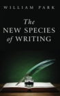 Image for The New Species of Writing