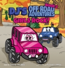 Image for DJ&#39;s Off-Road Adventures : Girls Rock!