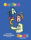 Image for Our First ABC Book : Our First ABC Book