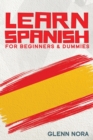 Image for Learn Spanish for Beginners &amp; Dummies
