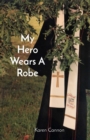 Image for My Hero Wears A Robe