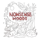 Image for The Nonsense Woods Coloring Book
