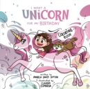 Image for I Want a Unicorn for my Birthday-Coloring Book