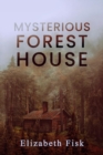 Image for Mysterious Forest House