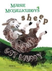Image for Maisie McGillicuddy&#39;s Sheep Got Muddy