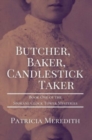 Image for Butcher, Baker, Candlestick Taker : Book One of the Spokane Clock Tower Mysteries
