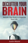 Image for Declutter Your Brain