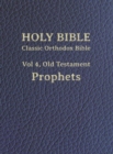 Image for Classic Orthodox Bible, Vol 4, Old Testament Prophets