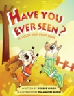 Image for Have You Ever Seen?