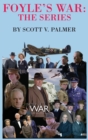 Image for Foyle&#39;s War-The Series