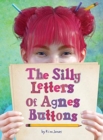 Image for The Silly Letters of Agnes Buttons