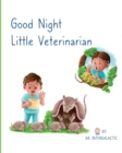 Image for Good Night Little Veterinarian