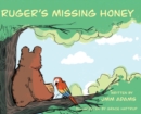 Image for Ruger&#39;s Missing Honey
