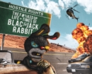Image for Hostile Rights : The F#%ked Up Life + Times of Blac the Jack Rabbit