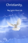 Image for Christianity, The Spirit-Filled Life