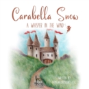 Image for Carabella Snow : A Whisper In The Wind