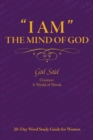 Image for &#39;&#39;I AM&#39;&#39; The Mind of God