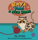Image for Raya Finds a New Home