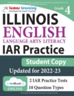 Image for Illinois Assessment of Readiness (IAR) Online Assessments and Grade 4 English Language Arts Literacy (ELA) Practice Workbook, Student Copy